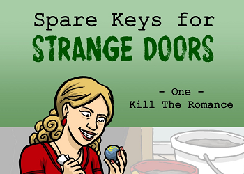 Spare Keys for Strange Doors
