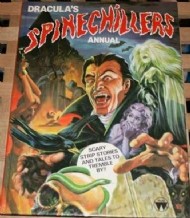 Dracula's Spinechillers Annual (2nd Series)  #1983