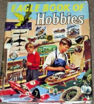 Eagle Book of Hobbies  #1962