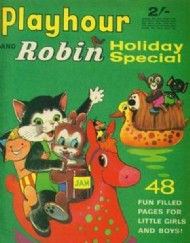 Playhour and Robin Holiday Special  #1969