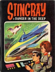 Stingray: Danger in the Deep  #1965