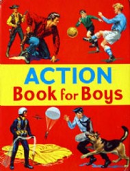 The Action Book for Boys 1967 #1968