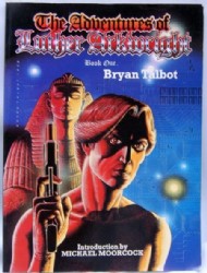 The Adventures of Luther Arkwright Books  #1