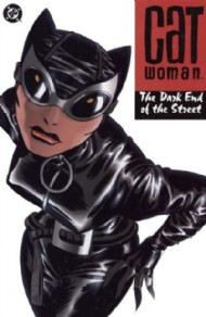 Catwoman (3rd Series): the Dark End of the Street 2002