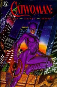 Catwoman: Her Sister's Keeper 1991