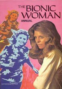 The Bionic Woman Annual #1978