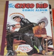 The Cisco Kid Comic Album 1954 - 1956 #1