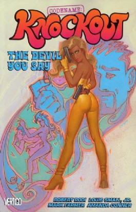 Codename: Knockout-the Devil You Say