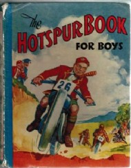 The Hotspur Book for Boys (1st Series) 1935 - 1949 #1940