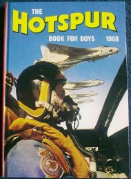 The Hotspur Book for Boys (2nd Series) 1966 - 1992 #1968