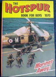 The Hotspur Book for Boys (2nd Series) 1966 - 1992 #1970