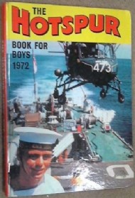 The Hotspur Book for Boys (2nd Series) 1966 - 1992 #1972