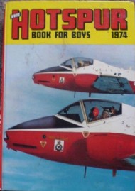 The Hotspur Book for Boys (2nd Series) 1966 - 1992 #1974