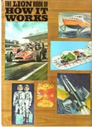 The Lion Book of How It Works  #1968