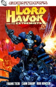 Countdown Presents: Lord Havok and the Extremists 2007 - 2008