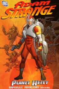 Adam Strange: Planet Heist 2005