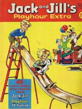 Jack and Jill's Playhour Extra #1967