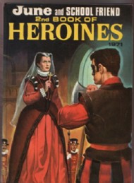 June and School Friend Book of Heroines  #1971