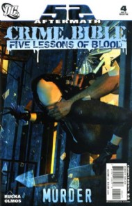 Crime Bible: the Five Lessons of Blood 2007 - 2008 #4