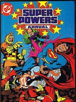 The Super Powers Annual #1984