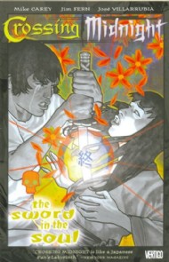Crossing Midnight: the Sword in the Soul 2008