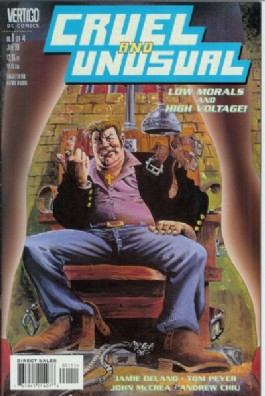 Cruel and Unusual #1