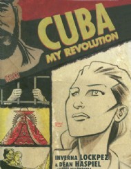 Cuba: My Revolution 2010
