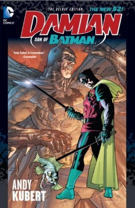Damian Son of Batman Deluxe Edition