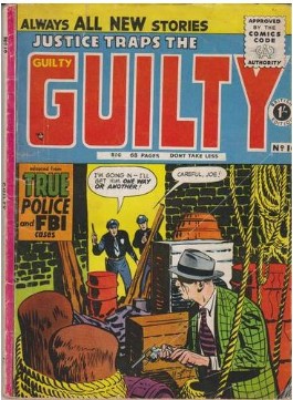 Justice Traps the Guilty (1st  Series) #10