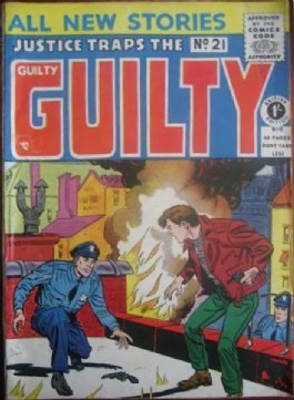 Justice Traps the Guilty (1st  Series) #21