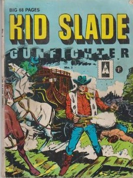 Kid Slade Gunfighter #3
