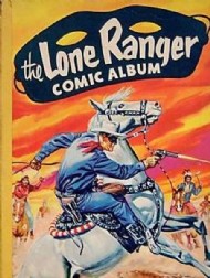 Lone Ranger Comic Album 1954 - 1963 #2