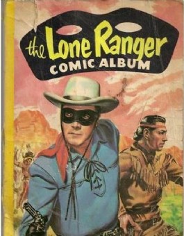 Lone Ranger Comic Album #3