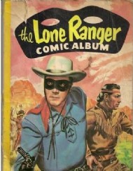 Lone Ranger Comic Album 1954 - 1963 #3
