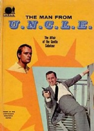 Man From U.N.C.L.E: the Affair of the Gentle Saboteur 1966 #1966