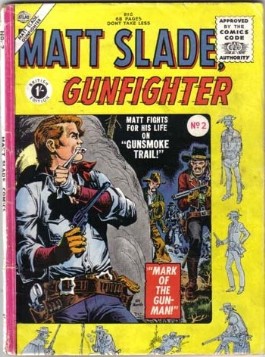 Matt Slade, Gunfighter #2