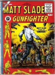 Matt Slade, Gunfighter 1957 - 1958 #3