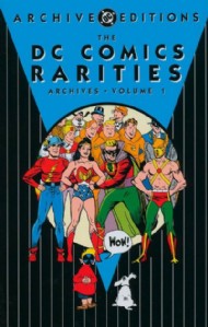 DC Comics Rarities Archives 2004 #1