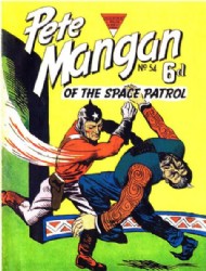 Pete Mangan of the Space Patrol 1953 #54