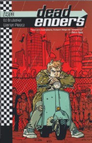 Dead Enders 2000 - 2001