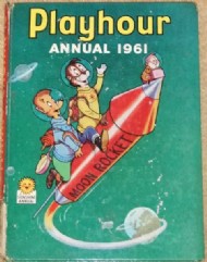 Playhour Annual 1957 - 1986 #1961