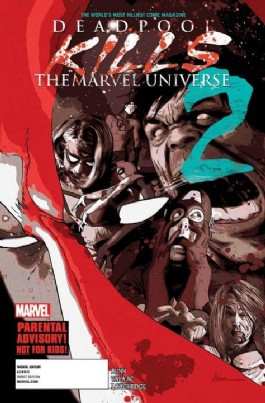 Deadpool Kills the Marvel Universe #2