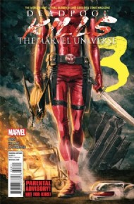 Deadpool Kills the Marvel Universe 2012 #3