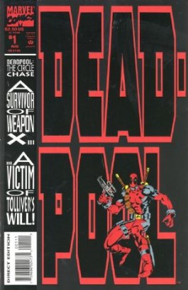 Deadpool: the Circle Chase #1