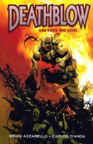 Deathblow: and Then You Live 2008