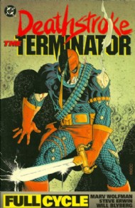 Deathstroke the Terminator: Full Cycle 1992