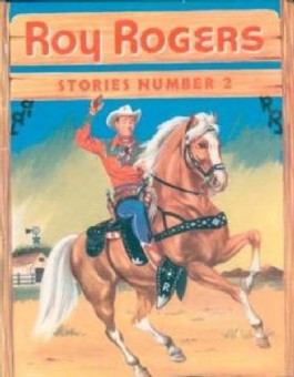 Roy Rogers Stories #2