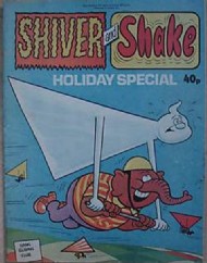 Shiver and Shake Holiday Special 1973 - 1980 #1979