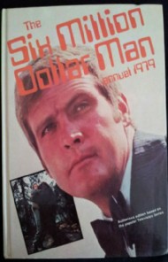 Six Million Dollar Man Annual 1977 - 1980 #1979