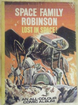 Space Family Robinson: Lost in Space! Comic Album #1
